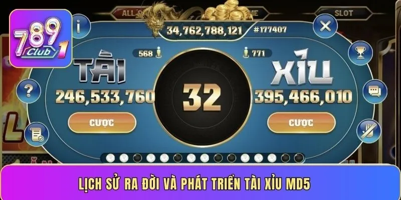 Lịch sử ra đời và phát triển Tài Xỉu MD5